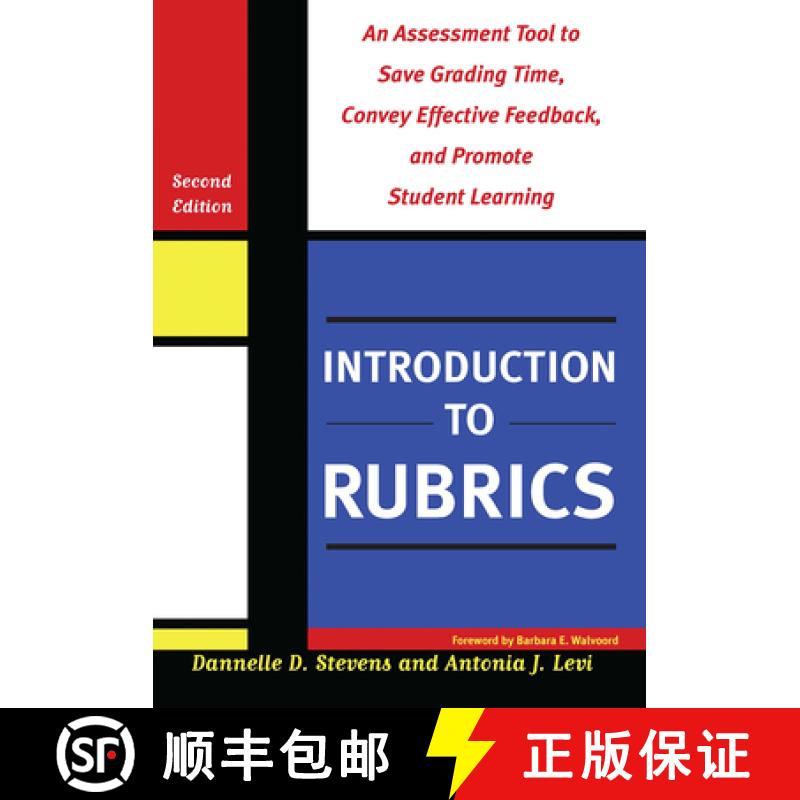 【3-4周达】Introduction to Rubrics: An Assessment Tool to Save Grading Time, Convey Effective Feedbac... [9781579225889]
