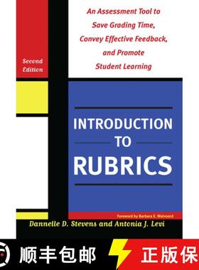 【3-4周达】Introduction to Rubrics: An Assessment Tool to Save Grading Time, Convey Effective Feedbac... [9781579225889]