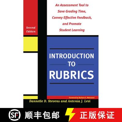 【3-4周达】Introduction to Rubrics: An Assessment Tool to Save Grading Time, Convey Effective Feedbac... [9781579225889]