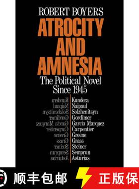 【3-4周达】Atrocity and Amnesia: The Political Novel Since 1945 [9780195050820]