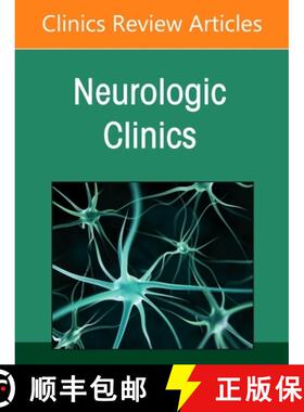 【3-4周达】Peripheral Neuropathies, an Issue of Neurologic Clinics: Volume 43-4 [9780443316425]
