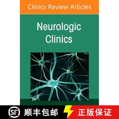 【3-4周达】Peripheral Neuropathies, an Issue of Neurologic Clinics: Volume 43-4 [9780443316425]