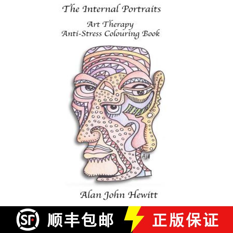 【3-4周达】The Internal Portraits: Art Therapy Anti-Stress Colouring Book [9780992006051]