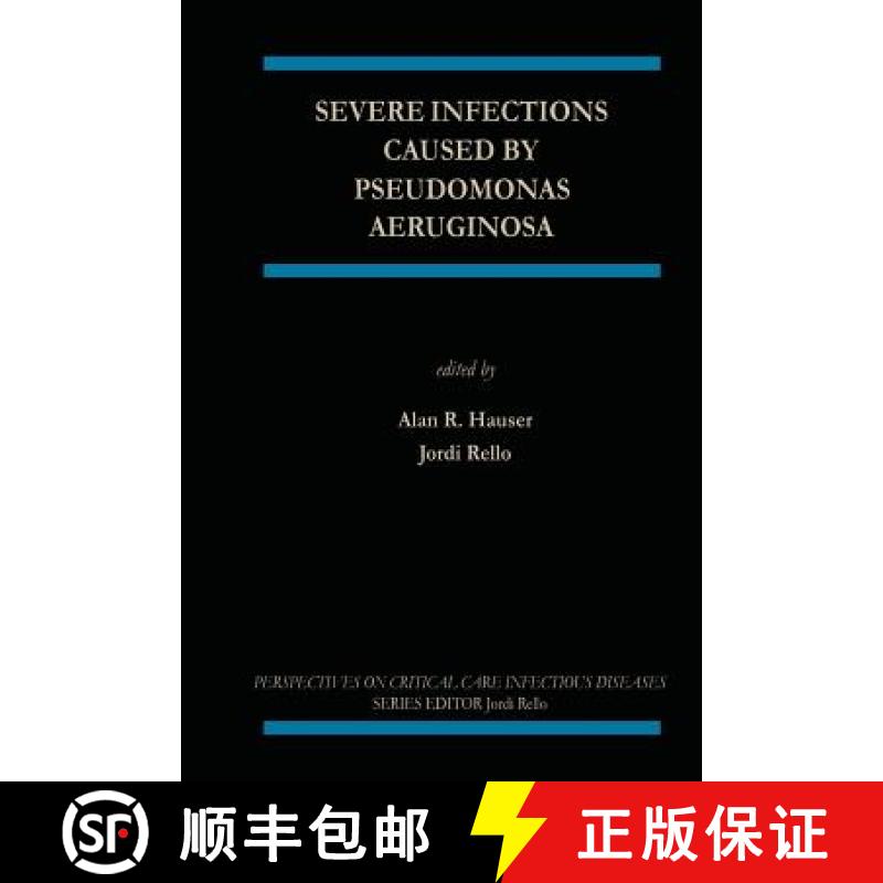 【3-4周达】Severe Infections Caused by Pseudomonas Aeruginosa [9781461350743]