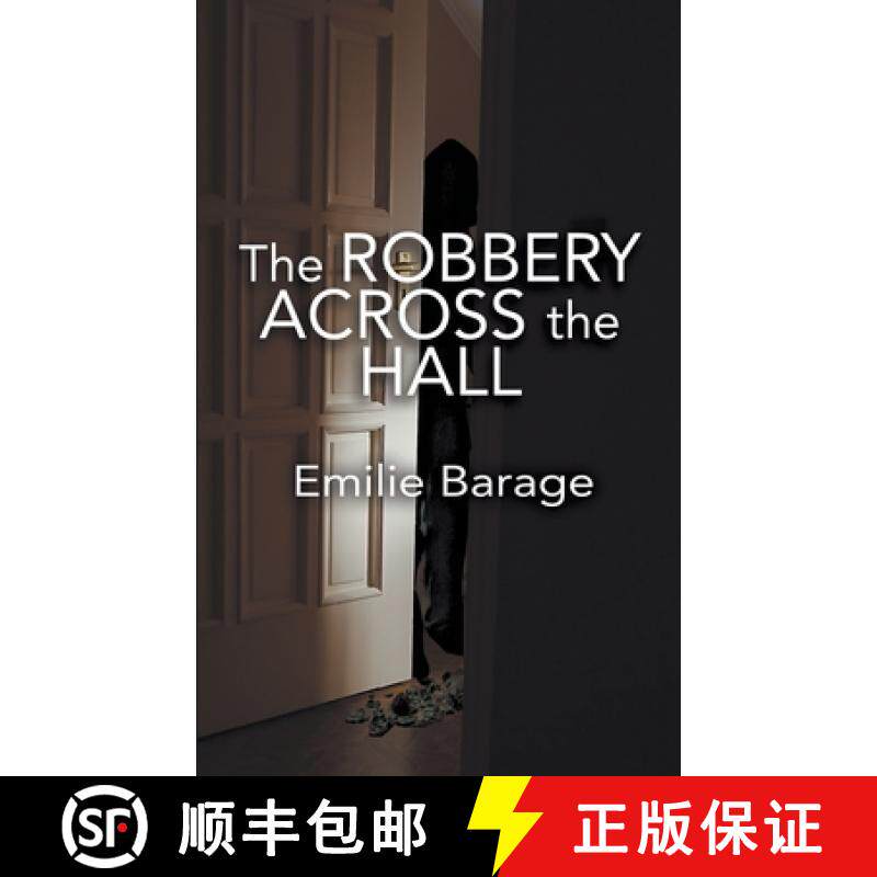 【3-4周达】The Robbery Across the Hall [9781509249121]