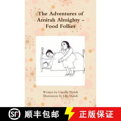 【3-4周达】The Adventures of Amirah Almighty - Food Follies [9781365058639]