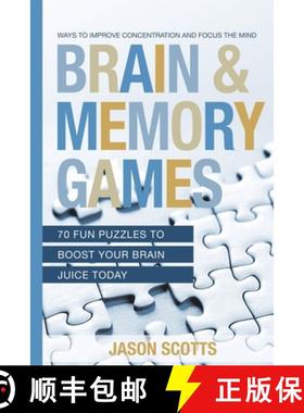 预订 Brain and Memory Games: 70 Fun Puzzles to Boost Your Brain Juice Today: Ways to Improve Concentr... [9798869456847]