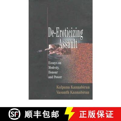 【3-4周达】De-eroticizing Assault: Essays on Modesty, Honour and Power [9788185604527]