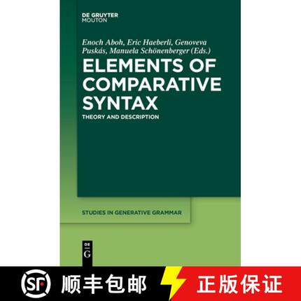 预订 Elements of Comparative Syntax: Theory and Description [9781501518935]