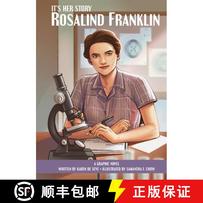 【2-3周达】It's Her Story Rosalind Franklin a Graphic Novel [9781503764927]
