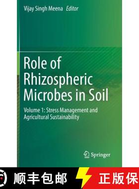 【3-4周达】Role of Rhizospheric Microbes in Soil : Volume 1: Stress Management and Agricultural Susta... [9789811084010]