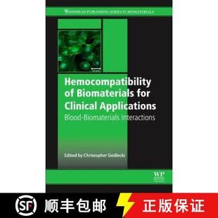 Blood 9780081004975 Hemocompatibility for Clinical Biomaterials 4周达 Interactions Applications