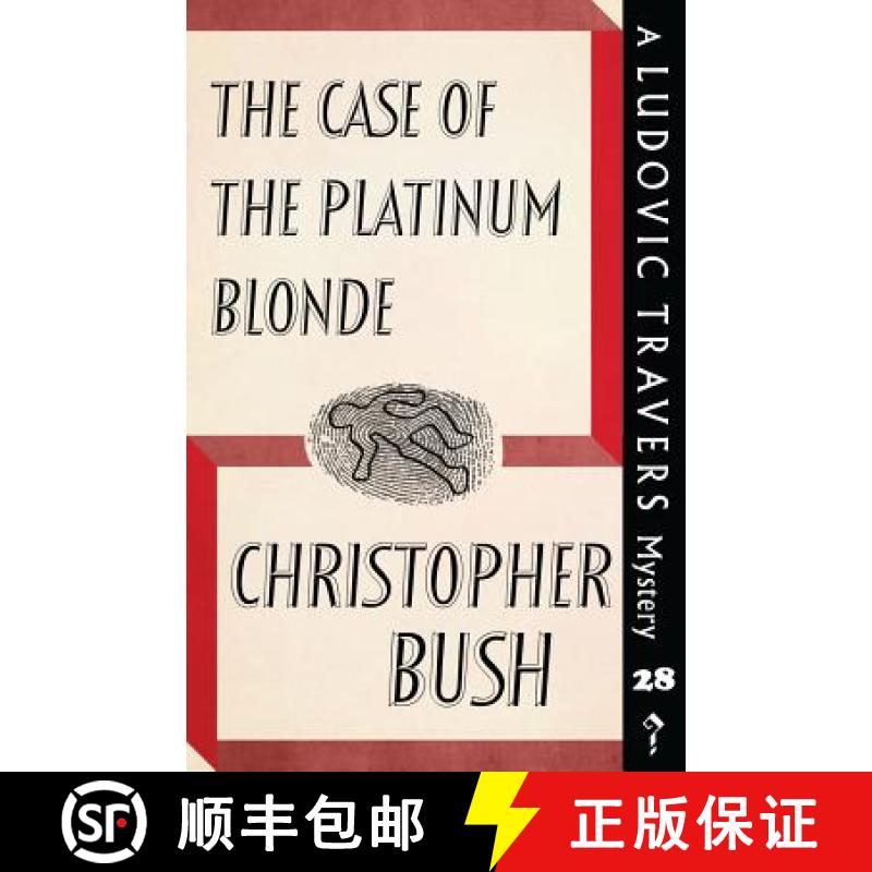 【3-4周达】The Case of the Platinum Blonde: A Ludovic Travers Mystery [9781912574216]