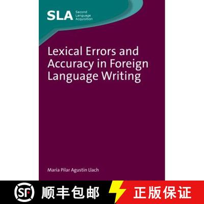 【3-4周达】Lexical Errors and Accuracy in Foreign Language Writing [9781847694164]
