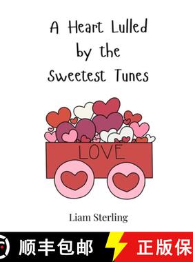 【3-4周达】A Heart Lulled by the Sweetest Tunes [9783690813624]