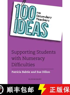 【3-4周达】100 Ideas for Secondary Teachers: Supporting Students with Numeracy Difficulties [9781472961099]