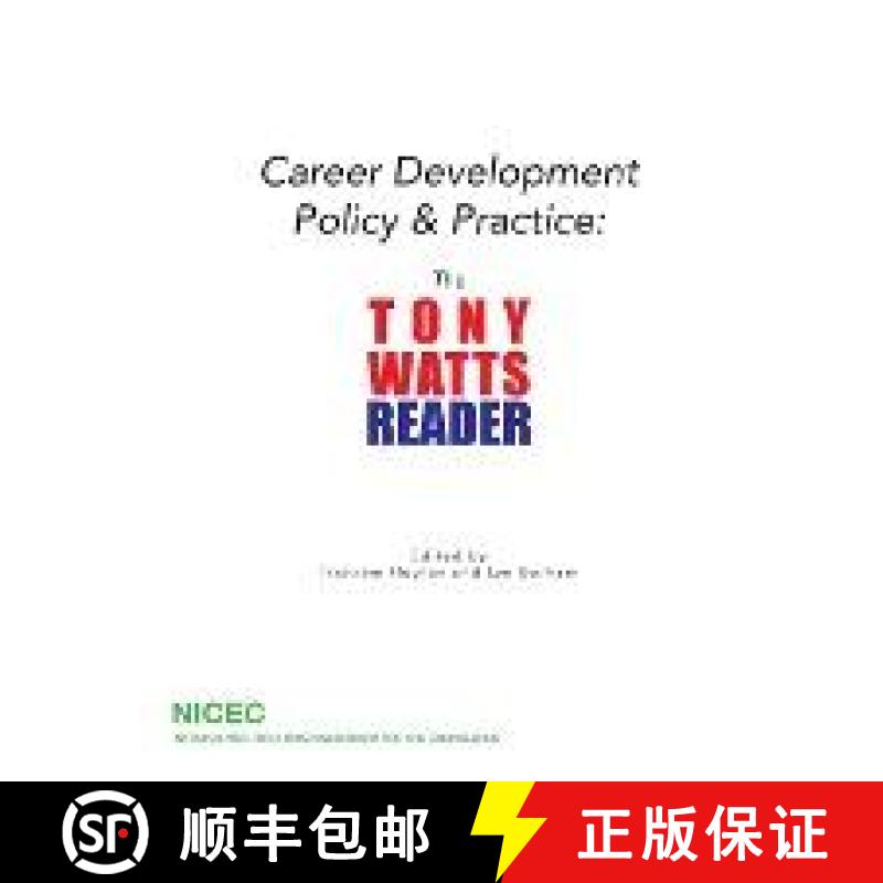 【2-3周达】Career Development Policy & Practice: The Tony Watts Reader [9780995551107]