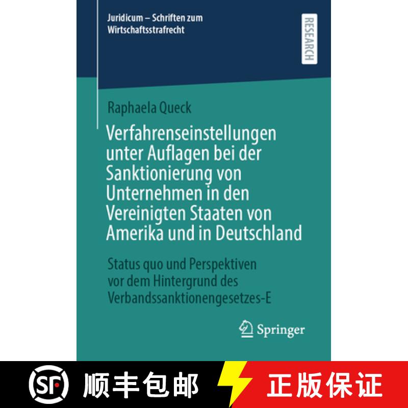 【3-4周达】Verfahrenseinstellungen unter Auflagen bei der Sanktionierung von Unternehmen in den Verei... [9783658447571]