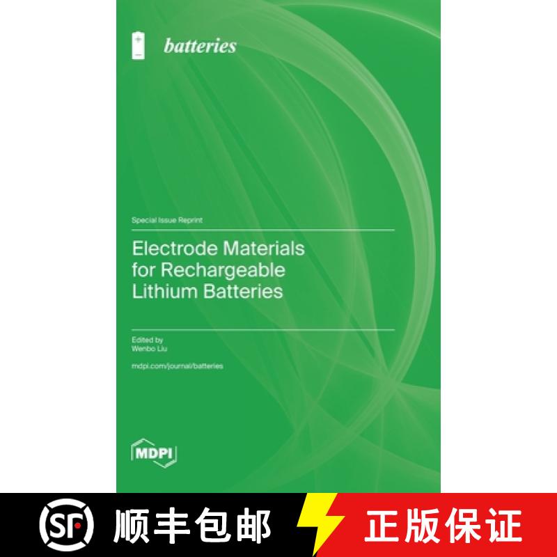 【2-3周达】Electrode Materials for Rechargeable Lithium Batteries [9783036587806]