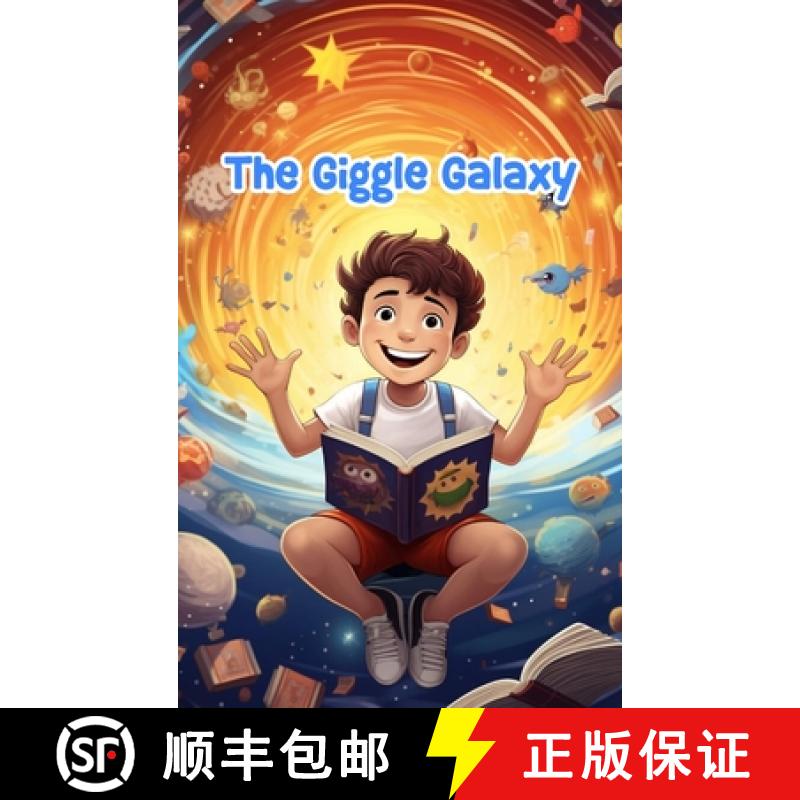 【3-4周达】The Giggle Galaxy: Cosmic Comedy Tales for Kids [9781803847733]