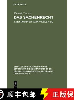 预订 Das Sachenrecht: Mit Ausschluss Des Besonderen Rechts Der Unbeweglichen Sachen Im Entwurf Eines ... [9783111168036]