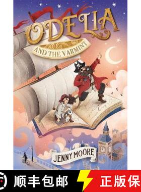【3-4周达】Odelia and the Varmint [9781915167309]