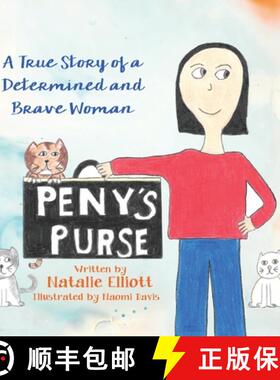 【3-4周达】Peny's Purse: A True Story of a Determined and Brave Woman [9781662903311]