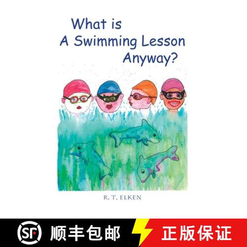 【3-4周达】What is a Swimming Lesson Anyway? [9798218805333]