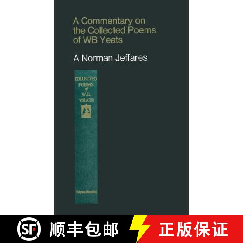 【3-4周达】A Commentary on the Collected Poems of W. B. Yeats [9781349001651]