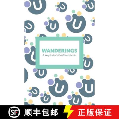 【3-4周达】Wanderings: A Wayfinder's Grief Notebook. [9781779621382]