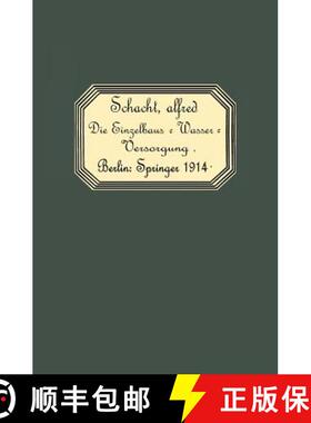 【3-4周达】Die Einzelhaus-Wasserversorgung : Leitfaden für Architekten, Ingenieure, Pumpenfabrikante... [9783642903441]