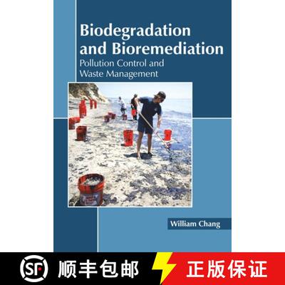 【3-4周达】Biodegradation and Bioremediation: Pollution Control and Waste Management [9781641160841]