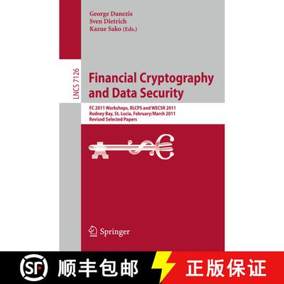 【3-4周达】Financial Cryptography and Data Security: FC 2011 Workshops, RLCPS and WECSR, Rodney Bay, ... [9783642298882]