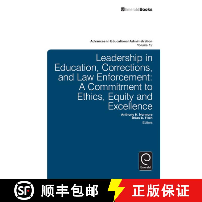 【3-4周达】Leadership in Education, Corrections and Law Enforcement: A Commitment to Ethics, Equity a... [9781780521848]