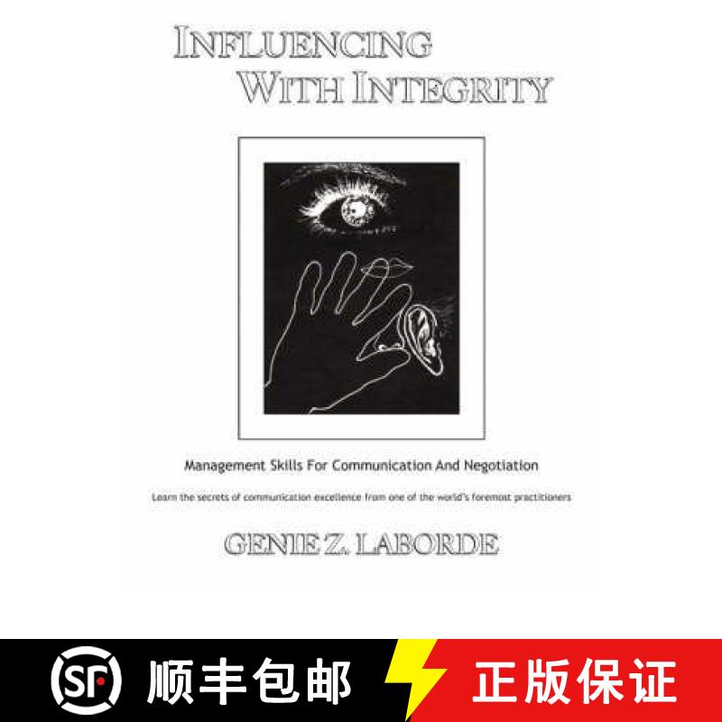 【2-3周达】Influencing with Integrity - Revised Edition: Management Skills for Communication and Nego... [9781899836017]