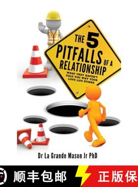 【3-4周达】The 5 pitfalls of a Relationship: What they haven't told you why your love life stinks [9781662879968]
