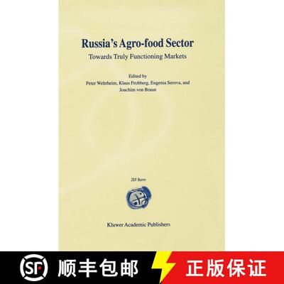 【3-4周达】精装 Russia's Agro-Food Sector : Towards Truly Functioning Markets [9780792378419]