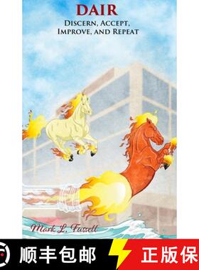 【3-4周达】DAIR: Discern, Accept, Improve, Repeat [9780986277559]