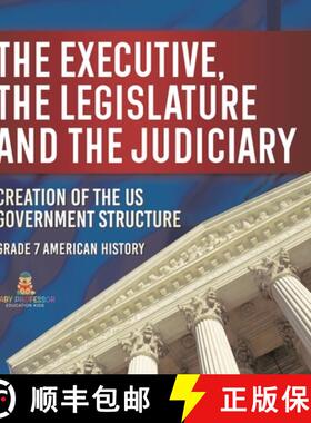 【3-4周达】The Executive, the Legislature and the Judiciary! | Creation of the US Government Structur... [9781541996724]