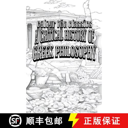 【3-4周达】W. T. Stace's A Critical History of Greek Philosophy [Premium Deluxe Exclusive Edition - E... [9798869319234]