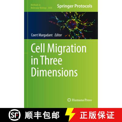 【3-4周达】精装 Cell Migration in Three Dimensions [9781071628867]