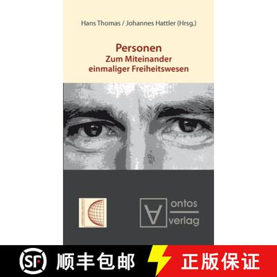【3-4周达】精装 Personen – Zum Miteinander einmaliger Freiheitswesen [9783110320084]