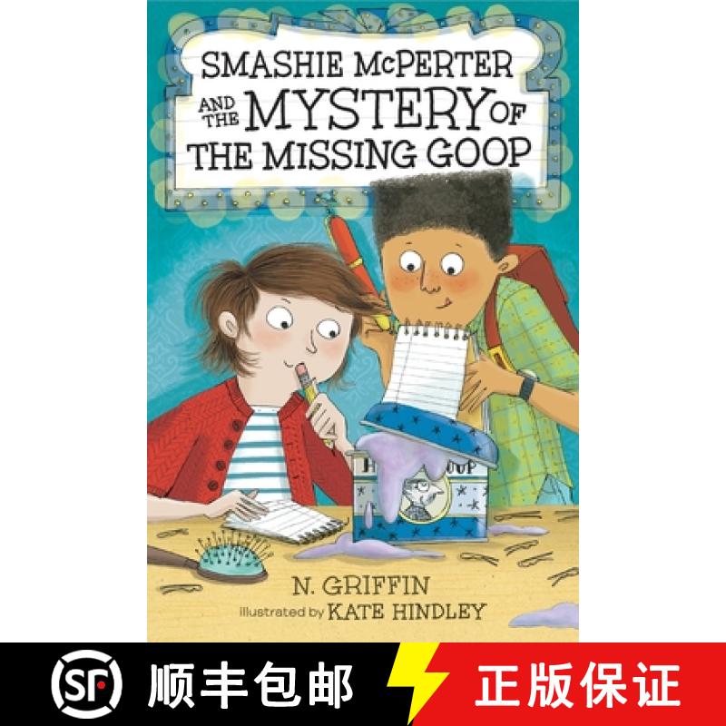 【3-4周达】Smashie McPerter and the Mystery of the Missing Goop [9780763697952]