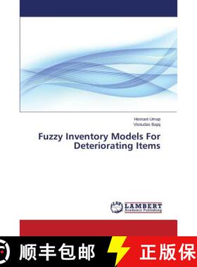 预订 Fuzzy Inventory Models For Deteriorating Items [9783659742231]