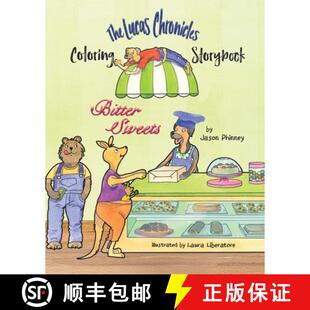 Chronicles Bitter 9781733614115 The Storybook Lucas Coloring 预订 Sweets