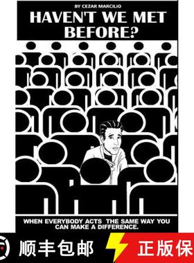 预订 Haven't We Met Before? [9780991348756]