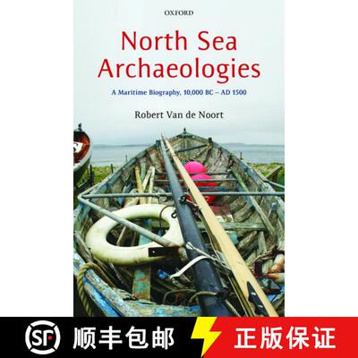 【3-4周达】North Sea Archaeologies [9780199657087]