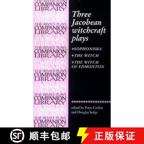 【3-4周达】Three Jacobean Witchcraft Plays PB (Revised) [9780719019531]