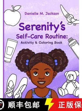 【3-4周达】Serenity's Self-Care Routine: Activity & Coloring Book [9798986779300]