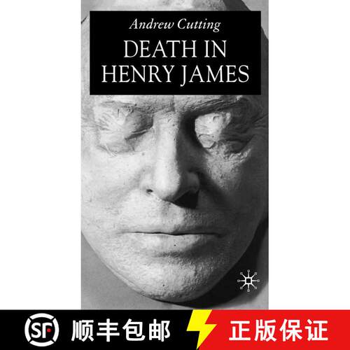 【3-4周达】Death in Henry James [9781349543977]